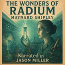 The Wonders of Radium Audiobook