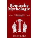 [German] - Römische Mythologie: Eine Sammlung der besten römischen Mythen Audiobook