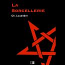 [French] - La Sorcellerie Audiobook