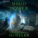 Shield of Power Audiobook