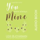 You Were Always Mine Audiobook