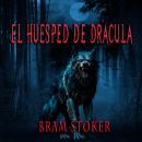 [Spanish] - El Huésped de Drácula Audiobook