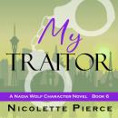 My Traitor Audiobook