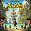 A Voyage to Lilliput Audiobook