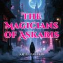 The Magicians of Askaris Audiobook