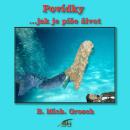 [Czech] - Povídky: ...jak je píše život Audiobook