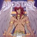 Apostasy: Part VII - Return (Gay Transformation Erotica) Audiobook