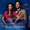 Vampire Dead-tective (Vampire Dead-tective #1) Audiobook