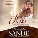 The Love of a Rake Audiobook