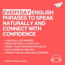Everyday English Phrases to Speak Naturally and Connect with Confidence Audiobook