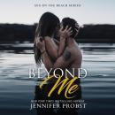 Beyond Me: Sex on the Beach Audiobook