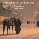 [Portuguese] - Angustia Audiobook