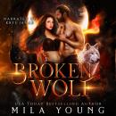 Broken Wolf Audiobook