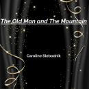 The Old Man and The Mountain Audiobook