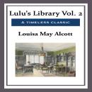 Lulu's Library: Vol. 2 Audiobook