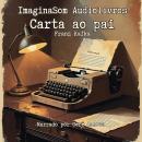 [Portuguese] - Carta ao Pai Audiobook