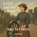 A girl and her ways Audiobook