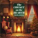 The Cricket on the Hearth Audiobook