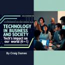 Technology in Business and Society: Tech's Impact on Our World (4 in 1) Audiobook