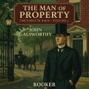 The man of property The forsyte saga 1 Audiobook