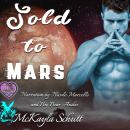 Sold to Mars Audiobook