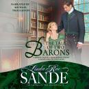 The Tale of Two Barons Audiobook