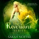 The Reverians Complete Series: A YA Dystopian Romance Audiobook