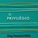 [Portuguese] - O Privilegio Audiobook