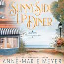 Sunny Side Up Diner Audiobook