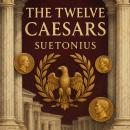 The Twelve Caesars Audiobook