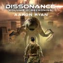Dissonance Volume II: Reckoning Audiobook