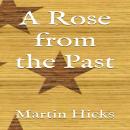 A Rose from the Past Audiobook