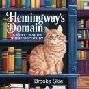 Hemingway's Domain: A short Story Audiobook