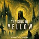 The King in Yellow Audiobook