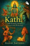 Katha : 108 Stories from the Vedas and Puranas Audiobook