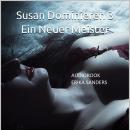 [German] - Susan Dominieren 3. Ein Neuer Meister: Susan Dominieren 3 Vol. 1 Audiobook