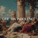 Ode on Indolence Audiobook
