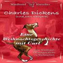 [German] - Eine Weihnachtsgeschichte mit Carl: Eine Windhund-Geistergeschichte zu Weihnachten Audiobook