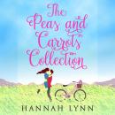 The Peas and Carrots Collection: Complete six book series Audiobook