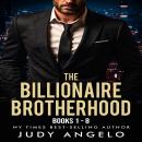 The Billionaire Brotherhood Double Collection Bks 1 to 8: AKA Bad Boy Billionaires Double Collection Audiobook