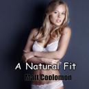 A Natural Fit: Angela At The Nudist Colony Audiobook