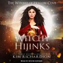Witchy Hijinks Audiobook