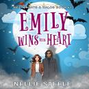 Emily Wins His Heart: A Sweet Paranormal Romance Audiobook