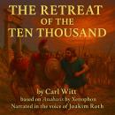 The Retreat of the Ten Thousand Audiobook