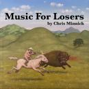 Music For Losers Audiobook
