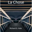 [French] - La Chose: Un roman de science-fiction Audiobook