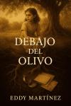 [Spanish] - Debajo del Olivo Audiobook