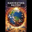 Harvesting Havoc: Unveiling the Global Warming - Agriculture Connection Audiobook