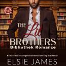 [German] - The Lit Brothers Bibliothek Romanze: Romantische Kurzgeschichtensammlung mit Dampf Audiobook