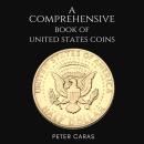 A Comprehensive Book of “United States Coins.” Audiobook